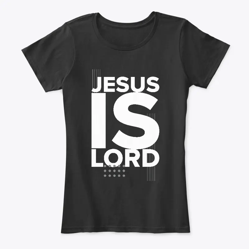 Jesus Is Lord