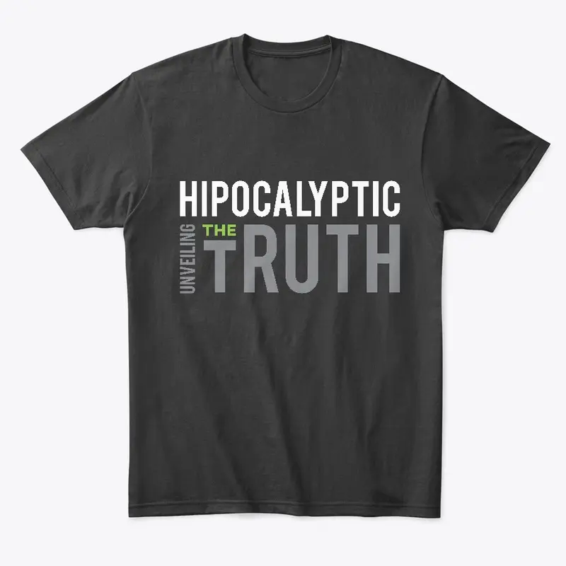 Hipocalyptic Unveiling The Truth