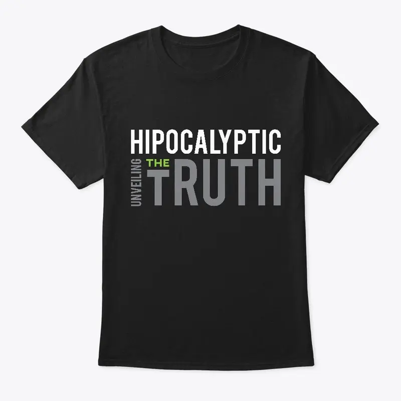 Hipocalyptic Unveiling The Truth